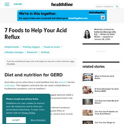 7 Foods to Add to Your Diet for Acid Reflux