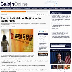 Fool's Gold Behind Beijing Loan Guarantees