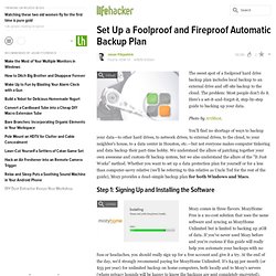 Set Up a Foolproof and Fireproof Automatic Backup Plan