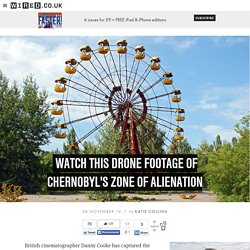 Watch this drone footage of Chernobyl's Zone of Alienation