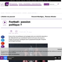 Football : passion politique ?