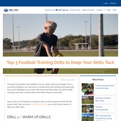 Top 3 Football Training Drills to Keep Your Skills Tack