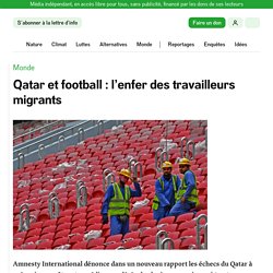 Qatar et football : l’enfer des travailleurs migrants