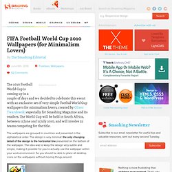 FIFA Football World Cup 2010 Wallpapers (for Minimalism Lovers)