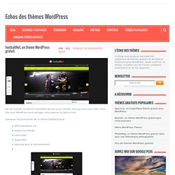 FootballNet, un thème WordPress gratuit - Echos des thèmes WordPress