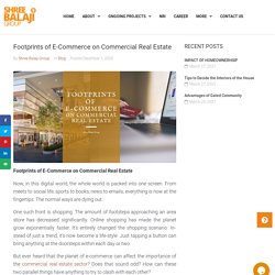Footprints of E-Commerce on Commercial Real Estate