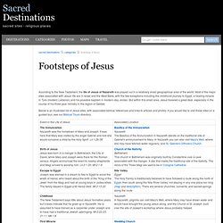 The Footsteps of Jesus - Map, Photos, Articles on Jesus Places