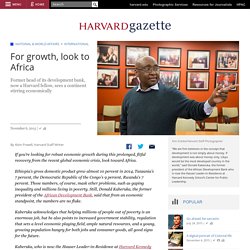 For growth, look to Africa