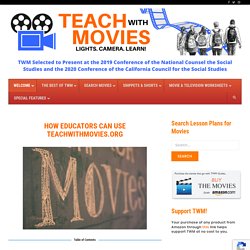 FOR TEACHERS – TEACH WITH MOVIES