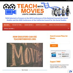 FOR TEACHERS – TEACH WITH MOVIES