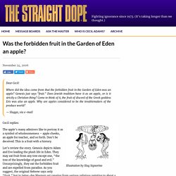 Was the forbidden fruit in the Garden of Eden an apple? – The Straight Dope