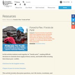 Forced to Flee / Forcés de Partir - Canadian Foodgrains Bank