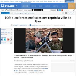 International : Mali : les forces coalisées se rapprochent de Gao