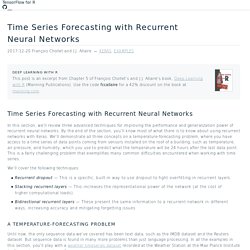 Time Series Forecasting with Recurrent Neural Networks