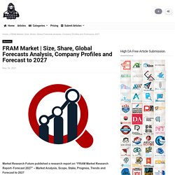 Size, Share, Global Forecasts Analysis, Company Profiles and Forecast to 2027