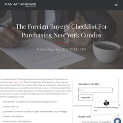 The Foreign Buyer's Checklist For Purchasing New York Condos