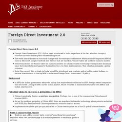 Foreign Direct Investment 2.0 I What needs to be done in the India context