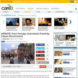 Four Foreign Journalists Freed by Libyan Government; Photojournalist Hammerl Still Missing