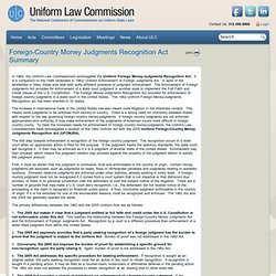 Foreign-Country Money Judgments Recognition Act Summary