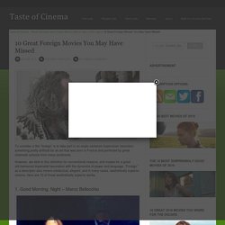 10 Great Foreign Movies You May Have Missed « Taste of Cinema - Movie Reviews and Classic Movie Lists