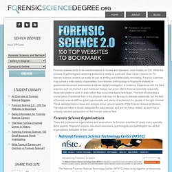 Forensic Science 2.0 – 100 Top Websites to Bookmark » Forensic Science Degree