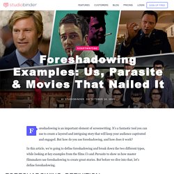 Foreshadowing Examples: Us, Parasite & Movies That Nailed It
