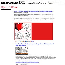Foreshortening Perspective Drawing Lessons How to Draw Foreshortened (...)