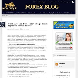 What Are the Best Forex Blogs Forex Beginners Should Know?