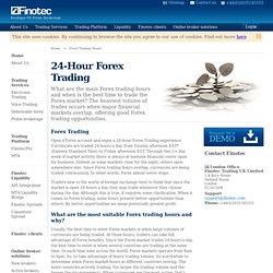 Forex Trading Hours - Worldwide Forex Trading Times