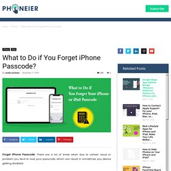What to Do if You Forget iPhone Passcode? : Phoneier