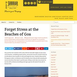Forget Stress at the Beaches of Goa