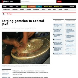Forging gamelan in Central Java
