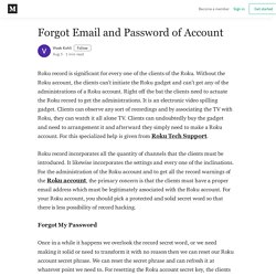 Forgot Email and Password of Account - Vivek Kohli - Medium