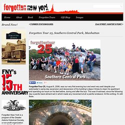 Forgotten Tour 25, Southern Central Park, Manhattan