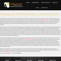 Keeping Your Forklift Operators and Machines Safe - Atlantic Fork Lifts