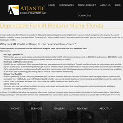 Rental Forklift Parts in Miami FL