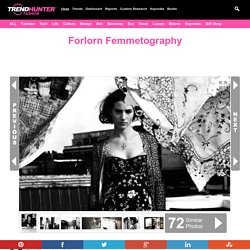 Forlorn Femmetography : naag magazine