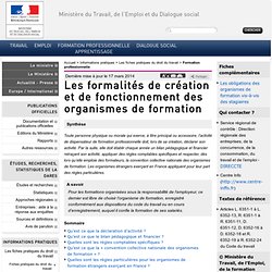 Les formalités de création et de fonctionnement des organismes de formation