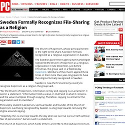 Sweden: File-Sharing Recognized As A Religion