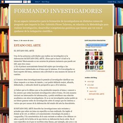 FORMANDO INVESTIGADORES: ESTADO DEL ARTE