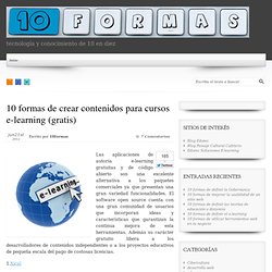 10 formas de crear contenidos para cursos e-learning (gratis)