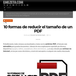 10 formas de reducir el tamaño de un PDF