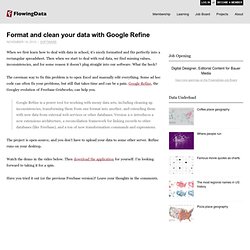 Format and clean your data with Google Refine