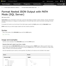 Format Nested JSON Output with PATH Mode (SQL Server)