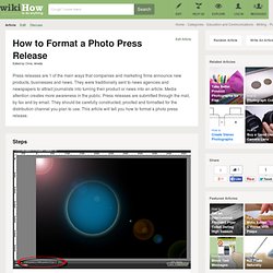 How to Format a Photo Press Release: 10 Steps
