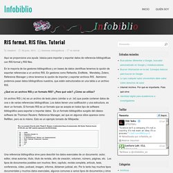 RIS format. RIS files. Tutorial - Infobiblio