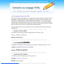 Le formatage du texte en HTML - toutes les balises - Cours HTML - Initiation au langage HTML 