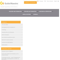 Comment devenir formateur : les 10 commandements du formateur débutant / Guide Maestro Conseils