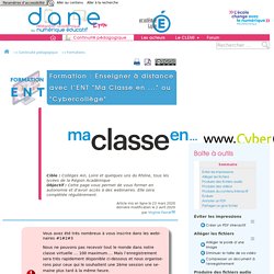 Formation : Enseigner à distance avec l'ENT "Ma Classe en ..." ou "Cybercollège" - [DANE de Lyon]