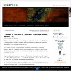 Le Modèle de Formation de l'Identité du Surdoué par Andrew Mahoney